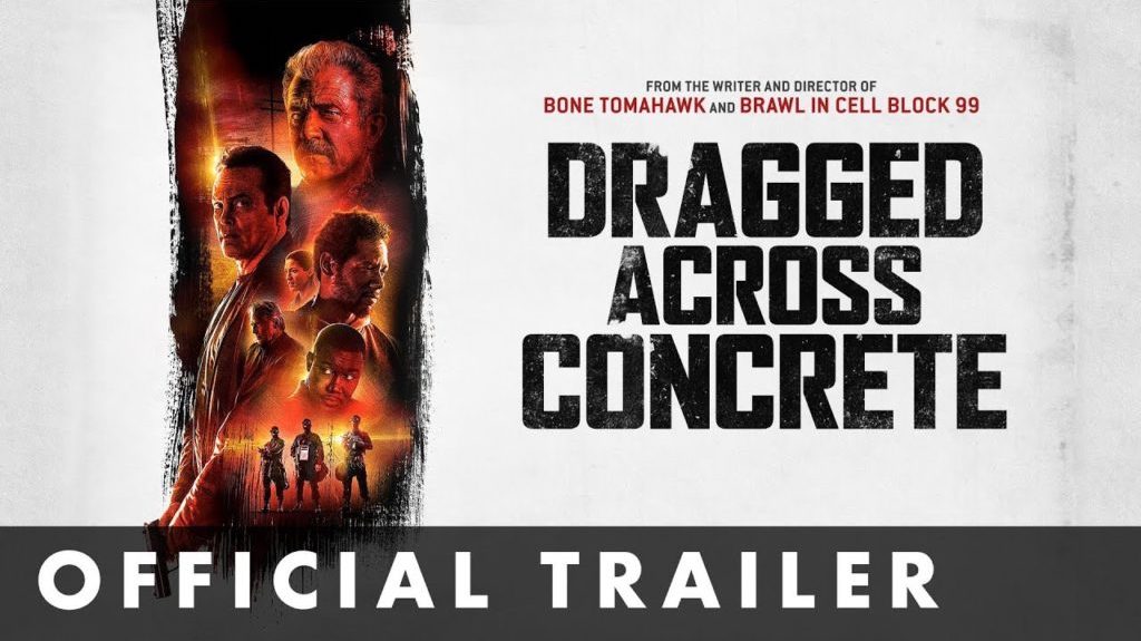 Dragged Across Concrete movie poster