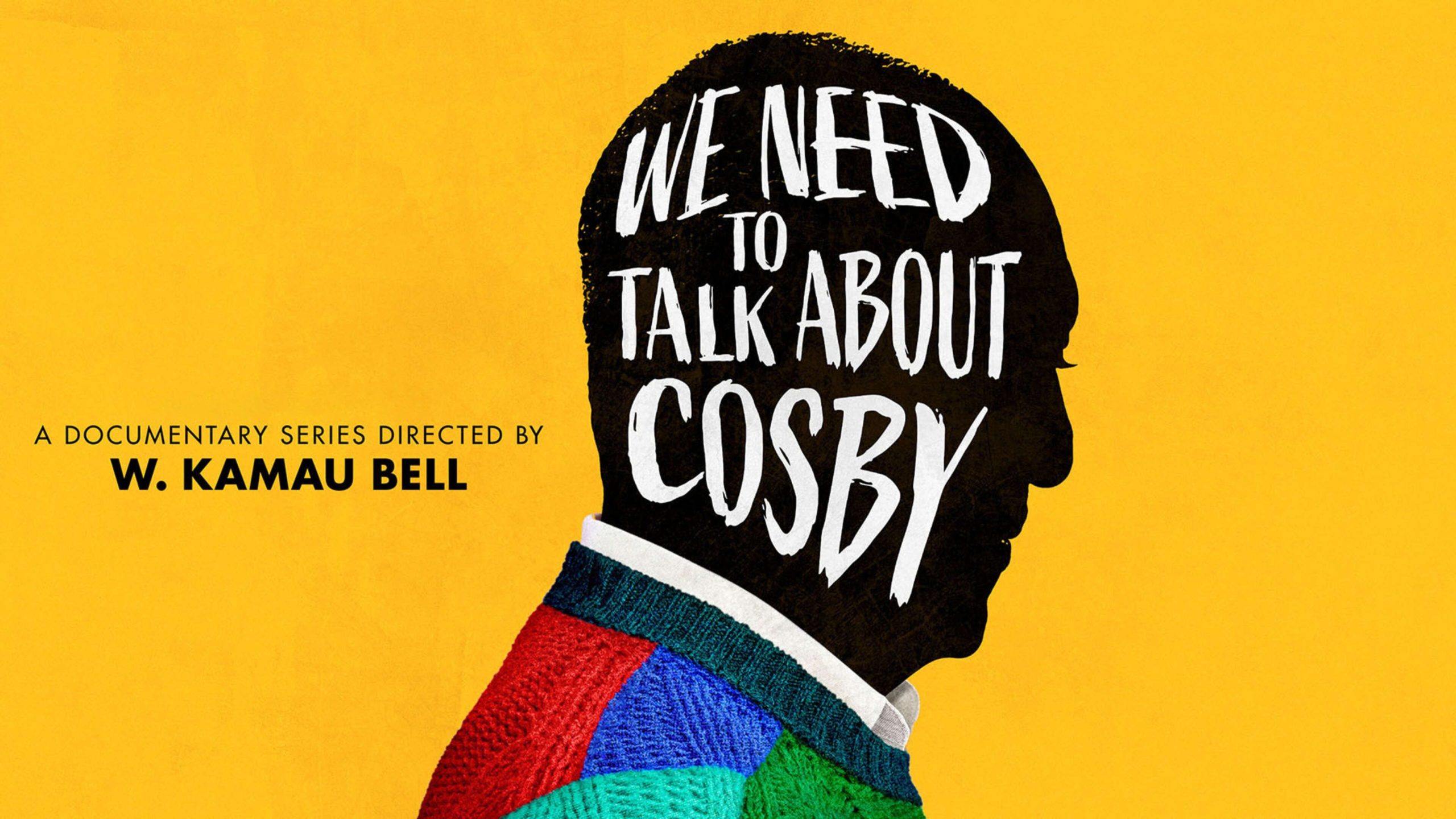 post for WE NEED TO TALK ABOUT COSBY